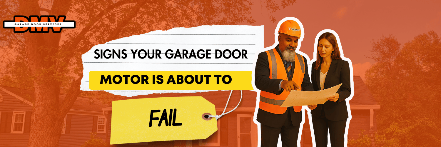 Signs Your Garage Door Motor is About to Fail