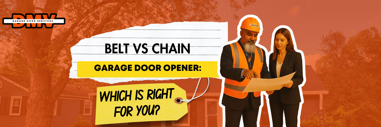 Belt vs Chain Garage Door Opener: Which is Right for You?