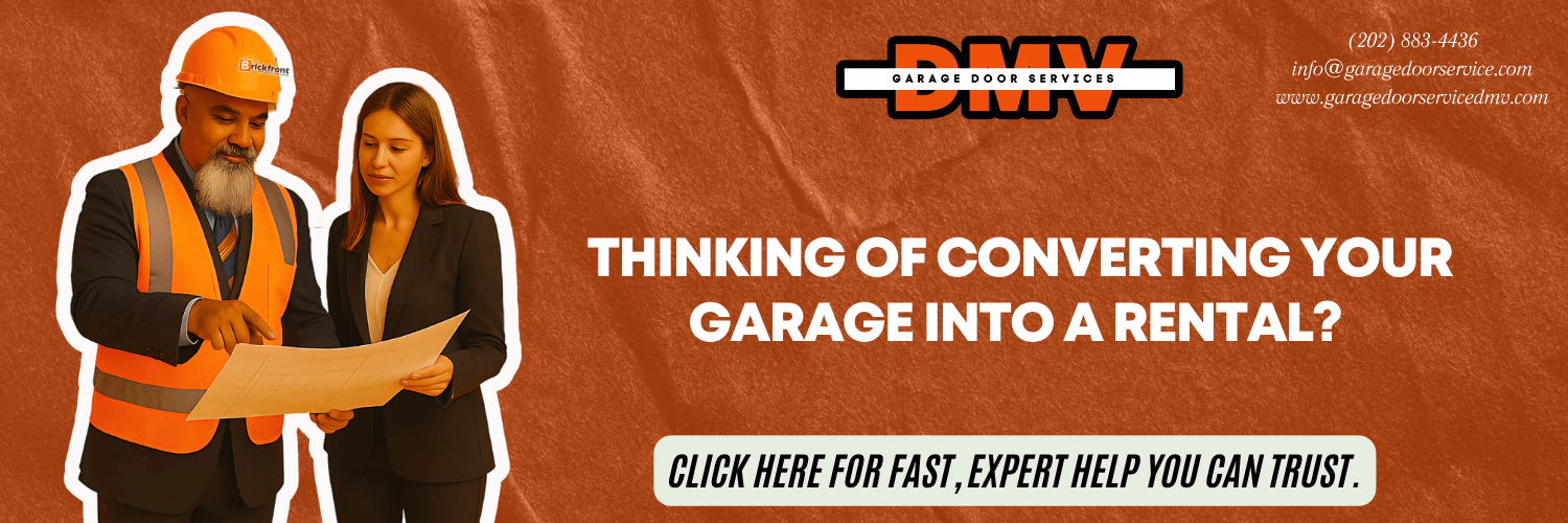 Talk to Garage Door Service DMV to understand garage conversion laws and rental requirements in DC, Maryland, and Virginia.